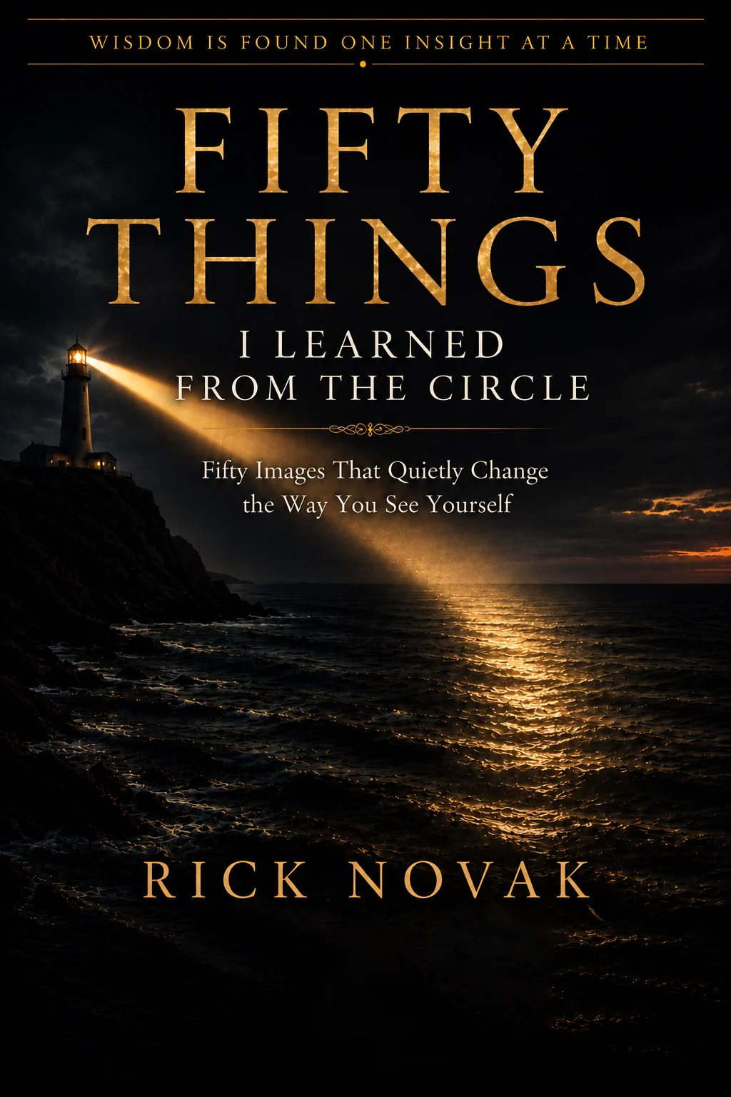 Fifty Things I Learned from the Circle cover